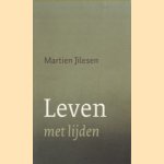 Leven Met Lijden
Martien Jilesen
€ 5,00