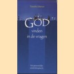 God Vinden In De Vragen. Een persoonlijke ontdekkingstocht
Timothy Johnson
€ 5,00