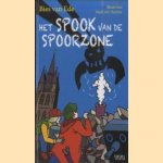 Het spook van de spoorzone
Bies van Ede e.a.
€ 5,00