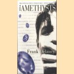 The Amethysts
Frank Delaney
€ 6,00 The Amethysts
Frank Delaney
€ 6,00