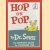 Hop on Pop
Dr. Seuss
€ 6,50