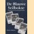 De Blauwe Seilbokse. Kroniek van een curieus gezelschap
Berber Santema
€ 20,00 De Blauwe Seilbokse. Kroniek van een curieus gezelschap
Berber Santema
€ 20,00