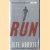 Run
Jeff Abbot
€ 5,00 Run
Jeff Abbot
€ 5,00