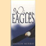 With Wings as Eagles
Andrew Murray
€ 5,00 With Wings as Eagles
Andrew Murray
€ 5,00