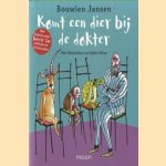 Komt een dier bij de dokter
Bouwien Jansen
€ 5,00