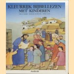 Kleurrijk bijbellzen mwet kinderen
Joelle Chabert
€ 5,00