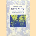 Brood en wijn binnen de spanning van Gods verkiezing
Monique Leijgraaf
€ 5,00 Brood en wijn binnen de spanning van Gods verkiezing
Monique Leijgraaf
€ 5,00