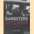Gangsters Encylopedia. The World's Most Notorious Mobs, Gangs and Villains door Michael Newton
