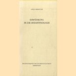 Einführung in die Byzantinologie
Gyula Moravcsik
€ 6,00 Einführung in die Byzantinologie
Gyula Moravcsik
€ 6,00