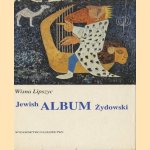 Jewish Album Zydowski
Wisna Lipszyc
€ 6,00 Jewish Album Zydowski
Wisna Lipszyc
€ 6,00