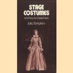 Stage Costumes and How to Make Them
Julia Tompkins
€ 5,00