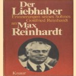 Der Liebhaber : Erinnerungen seines Sohnes Gottfried Reinhardt an Max Reinhardt
Gottfried Reinhardt
€ 5,00 Der Liebhaber : Erinnerungen seines Sohnes Gottfried Reinhardt an Max Reinhardt
Gottfried Reinhardt
€ 5,00