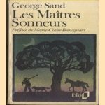 Les Maitres Sonneurs
George Sand
€ 5,00 Les Maitres Sonneurs
George Sand
€ 5,00