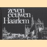 Zeven eeuwen Haarlem
Jan Hoeben
€ 6,00 Zeven eeuwen Haarlem
Jan Hoeben
€ 6,00