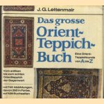 Das grosse Orient-Teppich-Buch. Eine Orient-Teppichkunde von A bis Z
J.G. Lettenmair
€ 15,00 Das grosse Orient-Teppich-Buch. Eine Orient-Teppichkunde von A bis Z
J.G. Lettenmair
€ 15,00