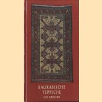 Kaukasische Teppiche. Ein Brevier
Schamil Farendsadeh
€ 5,00 Kaukasische Teppiche. Ein Brevier
Schamil Farendsadeh
€ 5,00