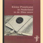 Kleine Prentkunst in Nederland in de twintigste eeuw
Tom van Koolwijk e.a.
€ 7,50 Kleine Prentkunst in Nederland in de twintigste eeuw
Tom van Koolwijk e.a.
€ 7,50