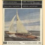 Zeiljachten -  Les Yachts à voile - Sailing Yachts - Segeljachten
diverse auteurs
€ 5,00