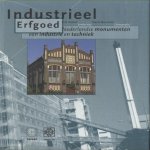 Industrieel erfgoed, Nederlandse monumenten van de industrie en techniek
Erik Nijhof e.a.
€ 6,00 Industrieel erfgoed, Nederlandse monumenten van de industrie en techniek
Erik Nijhof e.a.
€ 6,00