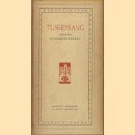 Tussensang
Elisabeth Eybers
€ 15,00 Tussensang
Elisabeth Eybers
€ 15,00