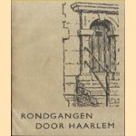Rondgangen door Haarlem
J.M. Sterck-Proot
€ 5,00 Rondgangen door Haarlem
J.M. Sterck-Proot
€ 5,00