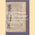 Denken in steen, bouwen op papier. Architectuurtraktaten uit de Universiteitsbibliotheek Nijmegen
Jeroen Goudeau
€ 20,00 Denken in steen, bouwen op papier. Architectuurtraktaten uit de Universiteitsbibliotheek Nijmegen
Jeroen Goudeau
€ 20,00