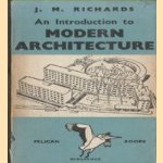 An introduction to modern architecture
J.M. Richards
€ 5,00 An introduction to modern architecture
J.M. Richards
€ 5,00