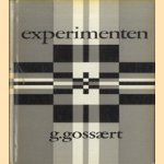 Experimenten
G. Gossaert
€ 5,00 Experimenten
G. Gossaert
€ 5,00