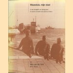 Maassluis, mijn stad in een terugblik van dertig jaren in woord en beeld met rijmen en foto's
Wim van der Stelt
€ 10,00
