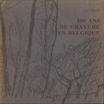 150 ans de gravure en Belgique door Eugene Rouir