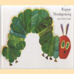 Rupsje Nooitgenoeg
Eric Carle
€ 6,00