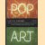 Pop Art door Lucy R. Lippard