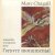Marc Chagall. Maquettes et esquisses pour l'oeuvre monumental door Charles Marq