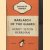 Barlasch of the Guard
Henry Seton Merriman
€ 5,00 Barlasch of the Guard
Henry Seton Merriman
€ 5,00