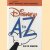 Disney A to Z. The Updated Official Encyclopaedia
Dave Smith
€ 15,00 Disney A to Z. The Updated Official Encyclopaedia
Dave Smith
€ 15,00
