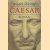 Caesar, roman door Allan Massie