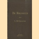 De regisseur. Handleiding voor beoefenaren der tooneelregie
L.H. Chrispijn e.a.
€ 37,50 De regisseur. Handleiding voor beoefenaren der tooneelregie
L.H. Chrispijn e.a.
€ 37,50