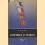 Schipbreuk en redding
H.Th. De Booy
€ 5,00
