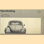 Handleiding. VW 1300, VW 1200 - Uitgave augustus 1970
diverse auteurs
€ 10,00 Handleiding. VW 1300, VW 1200 - Uitgave augustus 1970
diverse auteurs
€ 10,00
