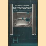 Vijfentwintig jaar universiteitstheater. Een speels laboratorium (1968-1993)
Cock Dieleman e.a.
€ 5,00 Vijfentwintig jaar universiteitstheater. Een speels laboratorium (1968-1993)
Cock Dieleman e.a.
€ 5,00