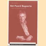 Het Paard Begeerte. Aspecten van het toneel van Hugo Claus door Johan Thielemans