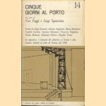 Cinque Giorni al Porto due parti di Viggo Faggi e Luigi Squarzina
Vico Faggi e.a.
€ 11,00