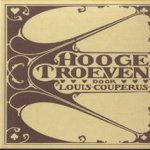 Hooge troeven
Louis Couperus
€ 6,00 Hooge troeven
Louis Couperus
€ 6,00