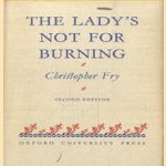 The lady's not for burning
Christopher Fry
€ 5,00