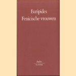 Fenicische vrouwen
Euripides
€ 6,00 Fenicische vrouwen
Euripides
€ 6,00