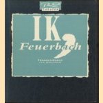 Ik, Feuerbach / Ich, Feurbach
Tankred Dorst
€ 5,00 Ik, Feuerbach / Ich, Feurbach
Tankred Dorst
€ 5,00