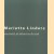 Mariette Linders. Kamers voor de onschuld, de idioot en de taal
Sonja Herst e.a.
€ 10,00 Mariette Linders. Kamers voor de onschuld, de idioot en de taal
Sonja Herst e.a.
€ 10,00