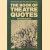 The Book of Theatre Quotes. Notes, Quotes and Anecdotes of the Stage door Gordon Snell