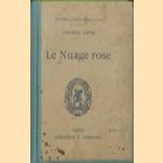 Le Nuage rose
George Sand
€ 10,00 Le Nuage rose
George Sand
€ 10,00