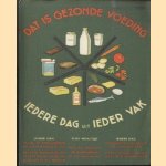 Dat is gezonde voeding. Iedere dag uit ieder vak
diverse auteurs
€ 5,00 Dat is gezonde voeding. Iedere dag uit ieder vak
diverse auteurs
€ 5,00